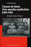 Carnets de luttes d´un anarcho syndicaliste